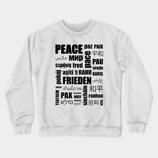 World Peace #2 Crewneck Sweatshirt by Save The Thinker